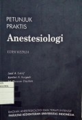 Petunjuk Praktis Anestesiologi Edisi Kedua