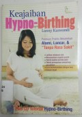 Keajaiban Hypno-Birthing