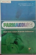 Farmakologi: Obat-Obat Dalam Praktek Kebidanan