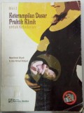 Keterampilan Dasar Praktik Klinik untuk Kebidanan Edisi 2