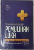 Seri Praktik Kebidanan: Pemulihan Luka
