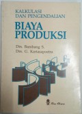 Kalkulasi dan Pengendalian Biaya Produksi