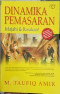 Dinamika Pemasaran Jelajahi & Rasakan!