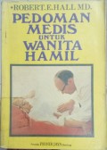 Pedoman Medis Untuk Wanita Hamil