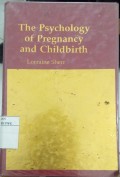 The Psychology of Pregnancy and Childbirth