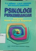 Psikologi Perkembangan: Pengantar Dalam Berbagai Bagiannya