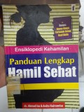 Ensiklopedia Kehamilan Panduan Lengkap Hamil Sehat