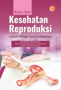 Buku Ajar Kesehatan Reproduksi untuk Mahasiswa Kebidanan