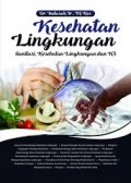 Kesehatan Lingkungan
Sanitasi, Kesehatan Lingkungan dan K3
