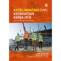 Keselamatan Dan Kesehatan Kerja (K3) Dalam Kinerja Karyawan