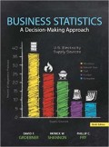 Business Statistics: A Decision-Making Approach 9th Edition