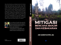 Mitigasi Bencana Banjir dan Kebakaran